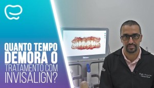 Quanto tempo demora o tratamento com Invisalign?